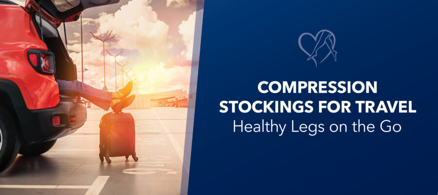 Compression Stockings for Travel: Healthy Legs on the Go